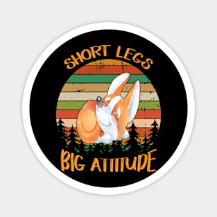 Short Legs Big Attitude (262) Magnet